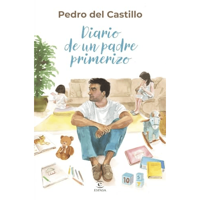 Diario de un padre primerizo