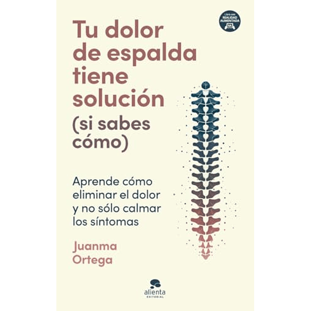 Tu dolor de espalda tiene solución si sabes cómo