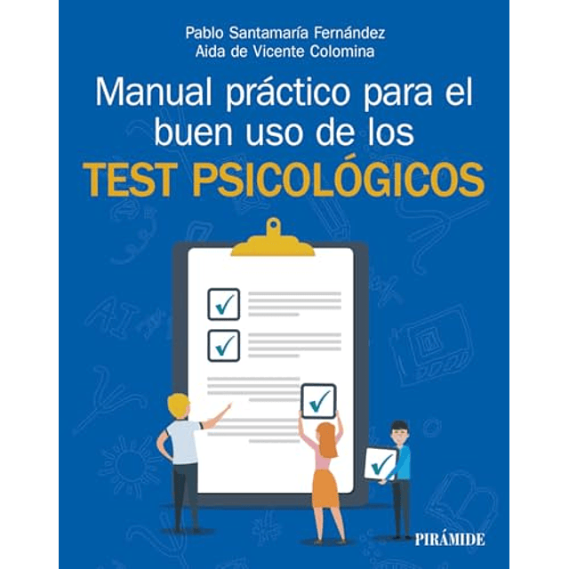 Manual práctico para el buen uso de los test psicológicos
