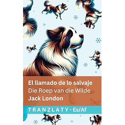 EL LLAMADO DE LO SALVAJE DIE ROEP VAN DIE WILDE