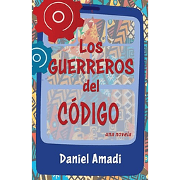 LOS GUERREROS DEL CóDIGO