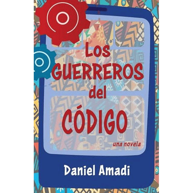 LOS GUERREROS DEL CóDIGO