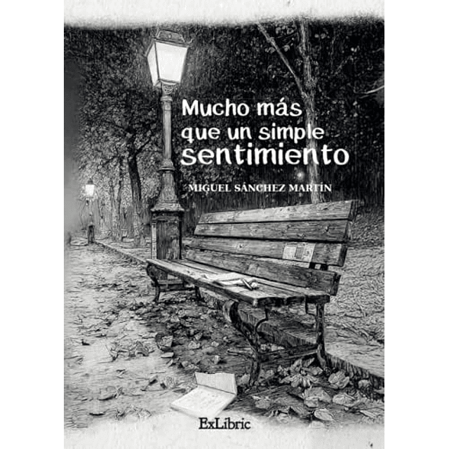 MUCHO MAS QUE UN SIMPLE SENTIMIENTO