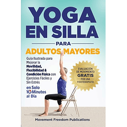 Yoga En Silla Para Adultos Mayores