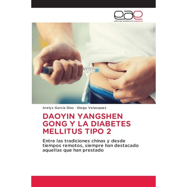 DAOYIN YANGSHEN GONG Y LA DIABETES MELLITUS TIPO 2