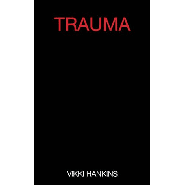 TRAUMA