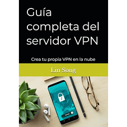 GUÖA COMPLETA DEL SERVIDOR VPN