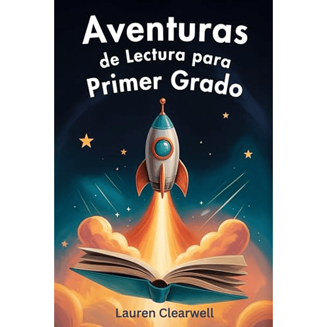 AVENTURAS DE LECTURA PARA PRIMER GRADO