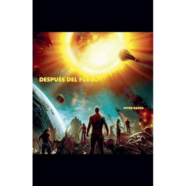 DESPUES DEL FUEGO