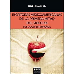 ESCRITORAS MEXICOAMERICANAS DE LA PRIMERA MITAD DEL SIGLO XX