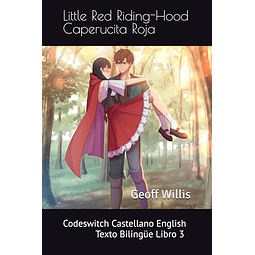 LITTLE RED RIDING HOOD CAPERUCITA ROJA