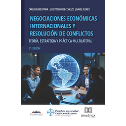 NEGOCIACIONES ECONóMICAS INTERNACIONALES Y RESOLUCIóN DE CON