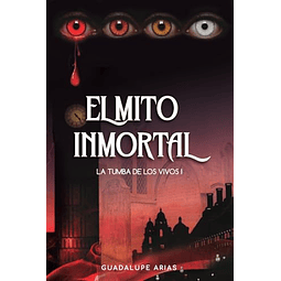 EL MITO INMORTAL