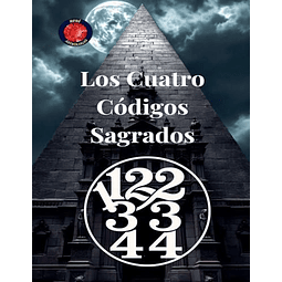 11 22 33 44 LOS CUATRO CóDIGOS SAGRADOS