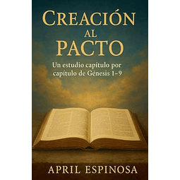 CREACIóN AL PACTO