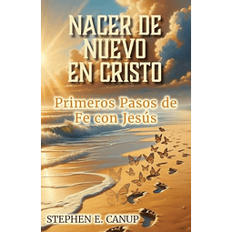 NACER DE NUEVO EN CRISTO