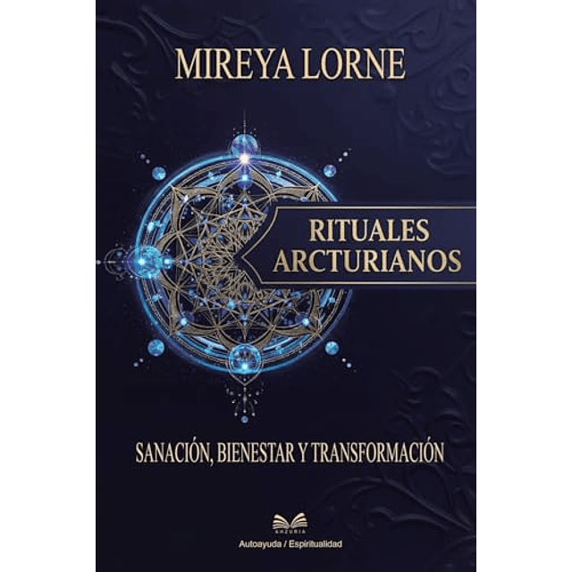 RITUALES ARCTURIANOS