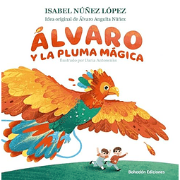 ALVARO Y LA PLUMA MáGICA