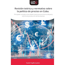 REVISIóN TEóRICA Y NORMATIVA SOBRE LA POLÖTICA DE PRECIOS EN