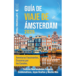 GUÖA DE VIAJE DE AMSTERDAM