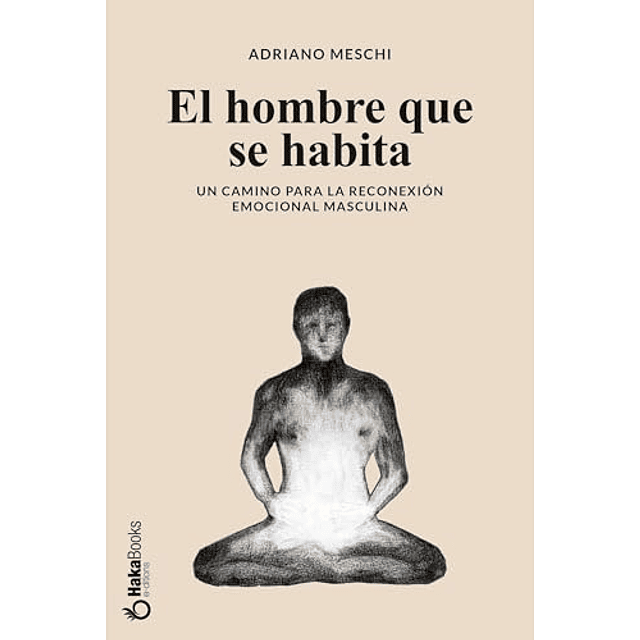 EL HOMBRE QUE SE HABITA