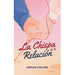 LA CHISPA DE TU RELACIóN