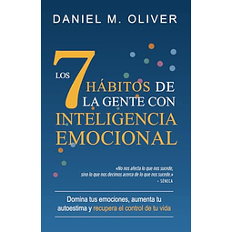 LOS 7 HáBITOS DE LA GENTE CON INTELIGENCIA EMOCIONAL
