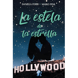 LA ESTELA DE LA ESTRELLA