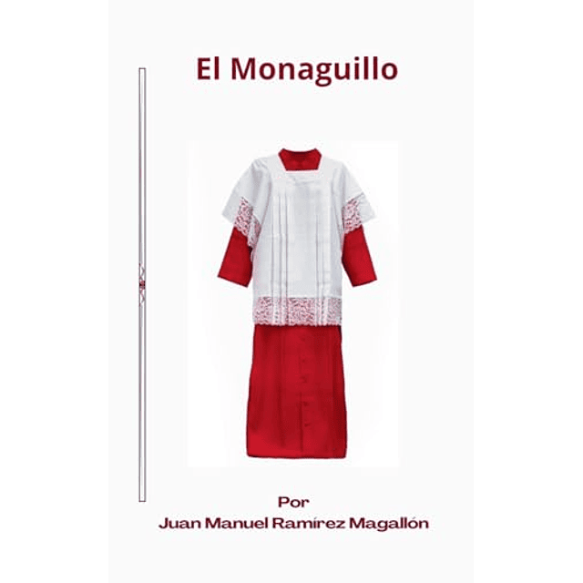 EL MONAGUILLO