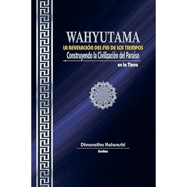 WAHYUTAMA LA REVELACION DEL FIN DE LOS TIEMPOS CONSTRUYE
