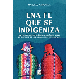 UNA FE QUE SE INDIGENIZA