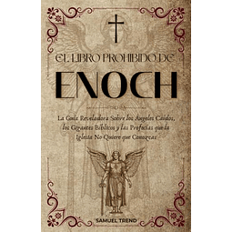 EL LIBRO PROHIBIDO DE ENOC