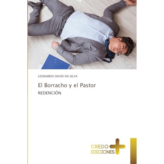 EL BORRACHO Y EL PASTOR