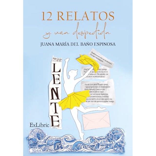 12 RELATOS Y UNA DESPEDIDA