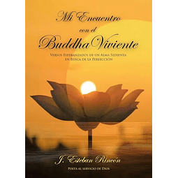 MI ENCUENTRO CON EL BUDDHA VIVIENTE