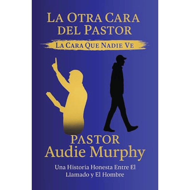 LA OTRA CARA DEL PASTOR