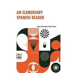 AN ELEMENTARY SPANISH READER