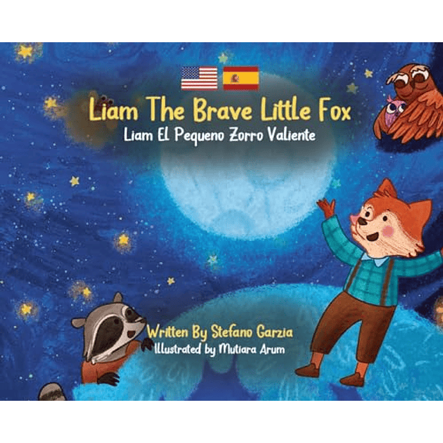 LIAM THE BRAVE LITTLE FOX