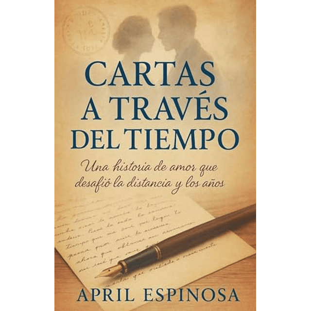 CARTAS A TRAVéS DEL TIEMPO