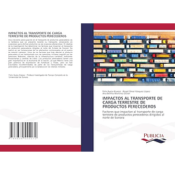 IMPACTOS AL TRANSPORTE DE CARGA TERRESTRE DE PRODUCTOS PEREC