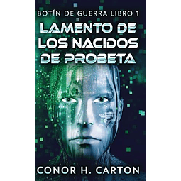 LAMENTO DE LOS NACIDOS DE PROBETA