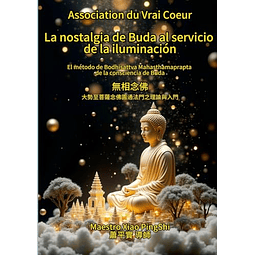 LA NOSTALGIA DE BUDA AL SERVICIO DE LA ILUMINACIóN