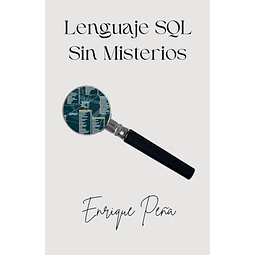 LENGUAJE SQL SIN MISTERIOS