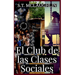 EL CLUB DE LAS CLASES SOCIALES