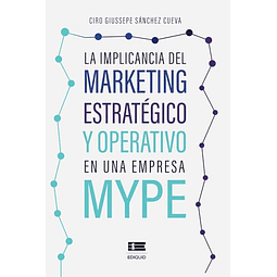 LA IMPLICANCIA DEL MARKETING ESTRATéGICO Y OPERATIVO EN UNA