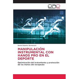 MANIPULACION INSTRUMENTAL CON HANDS PRO EN EL DEPORTE