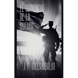 EL COMERCIO DE LA GUERRA