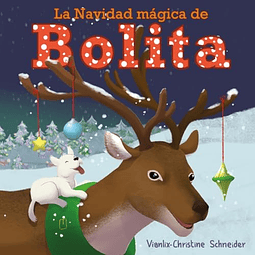 LA NAVIDAD MáGICA DE BOLITA