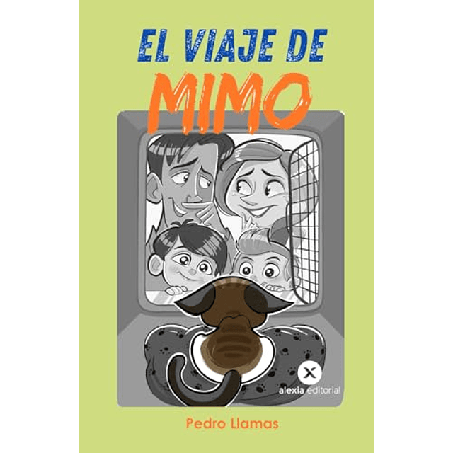 EL VIAJE DE MIMO