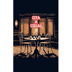 CITA A CIEGAS
